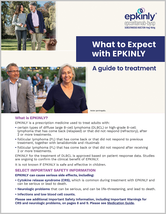 Download the EPKINLY (epcoritamab-bysp) What to Expect Guide.