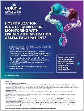 Download the EPKINLY (epcoritamab-bysp) Dosing and Monitoring Brochure.